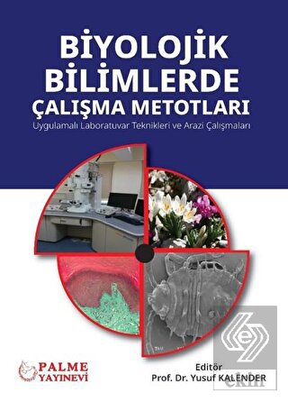 Biyolojik Bilimlerde Çalışma Metotları