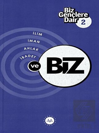 Biz Gençlere Dair 2