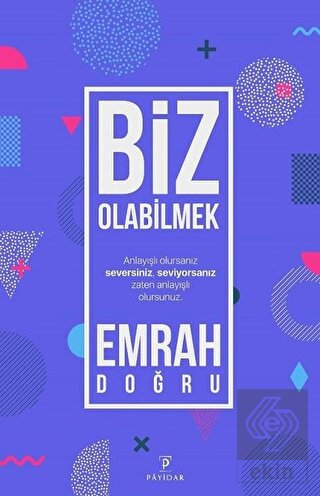 Biz Olabilmek