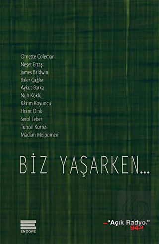 Biz Yaşarken...