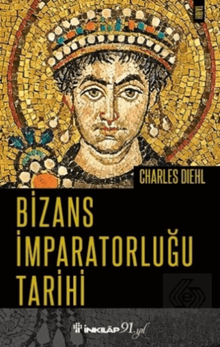 Bizans İmparatorluğu Tarihi