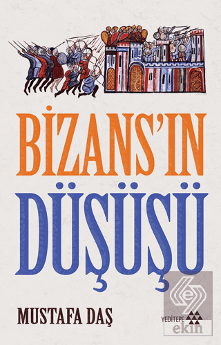 Bizans'ın Düşüşü