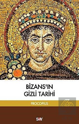 Bizans\'ın Gizli Tarihi