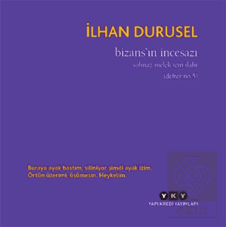 Bizans'ın İncesazı