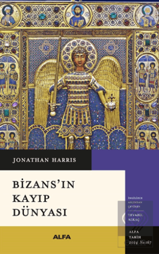 Bizans'ın Kayıp Dünyası