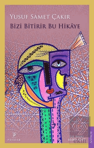 Bizi Bitirir Bu Hikaye