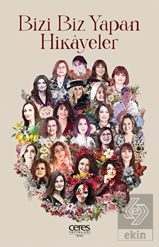 Bizi Biz Yapan Hikayeler