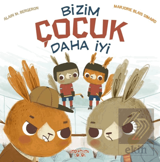 Bizim Çocuk Daha İyi
