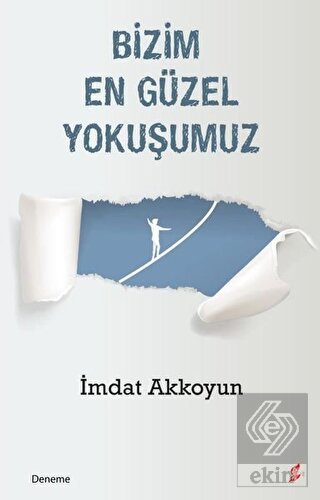 Bizim En Güzel Yokuşumuz