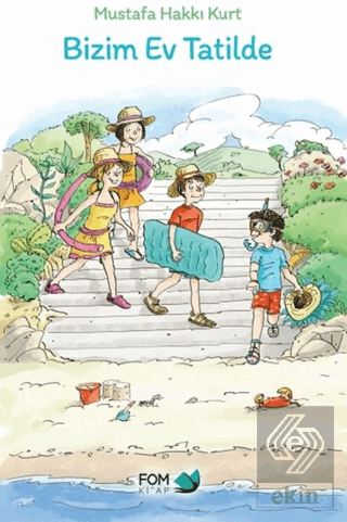 Bizim Ev Tatilde