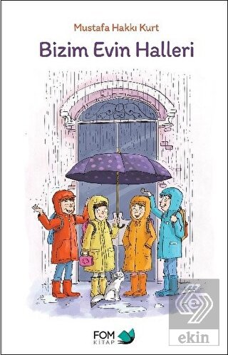 Bizim Evin Halleri