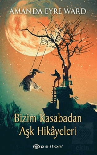 Bizim Kasabadan Aşk Hikayeleri