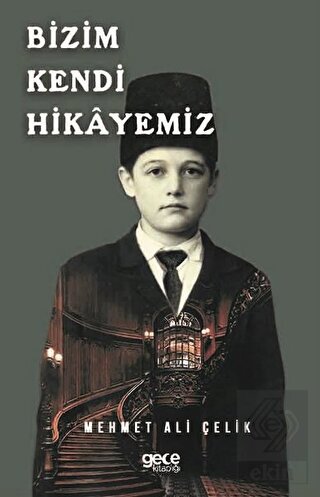 Bizim Kendi Hikayemiz