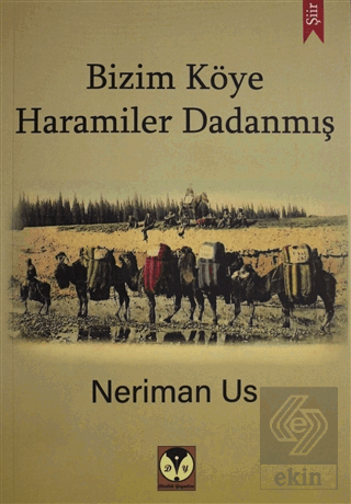 Bizim Köye Haramiler Dadanmış