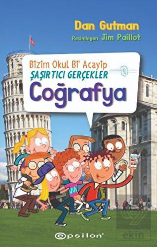 Bizim Okul Bi Acayip - Şaşırtıcı Gerçekler Coğrafy