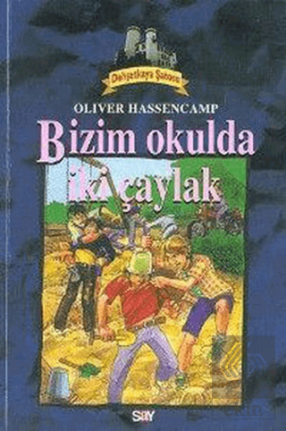 Bizim Okulda İki Çaylak Dehşetkaya Şatosu 6