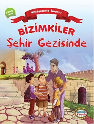 Bizimkiler Şehir Gezisinde