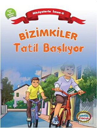 Bizimkiler: Tatil Başlıyor