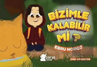 Bizimle Kalabilir Mi?