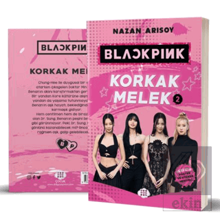Blackpink: Korkak Melek 2