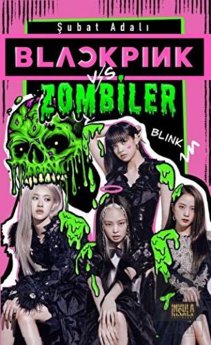 Blackpink vs. Zombiler