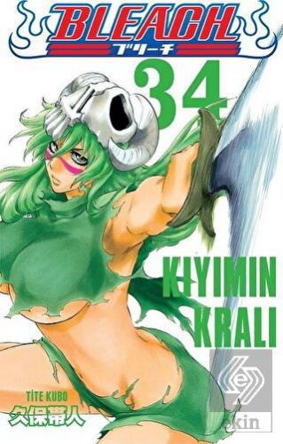 Bleach 34. Cilt - Kıyımın Kralı