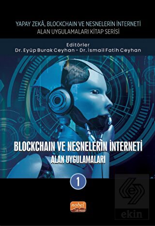 Blockchain ve Nesnelerin İnterneti - Alan Uygulama