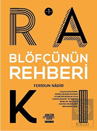 Blöfçünün Rakı Rehberi