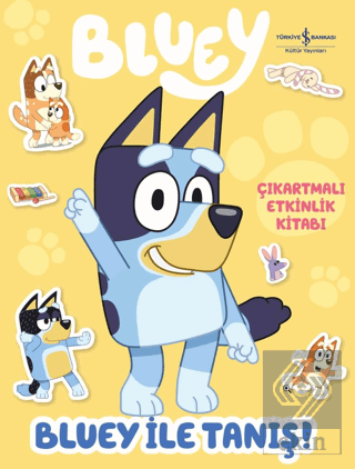 Bluey İle Tanış – Çıkartmalı Etkinlik Kitabı