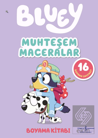 Bluey – Muhteşem Maceralar