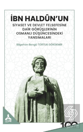 Bn Haldun'un Siyaset ve Devlet Felsefesine Dair