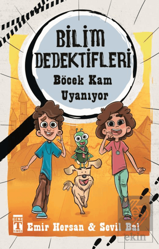 Böcek Kam Uyanıyor - Bilim Dedektifleri
