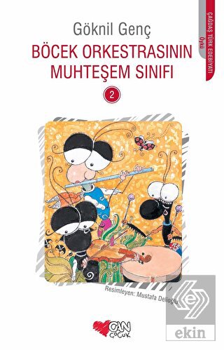 Böcek Orkestrasının Muhteşem Sınıfı - 2