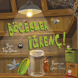 Böcekler İğrenç!