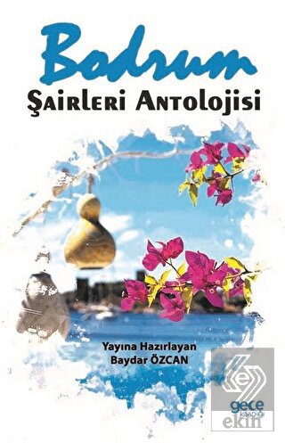 Bodrum Şairleri Antolojisi