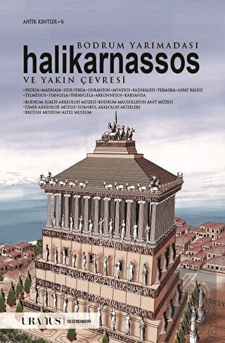 Bodrum Yarımadası Halikarnassos ve Yakın Çevresi