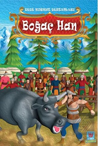 Boğaç Han - Dede Korkut Destanları