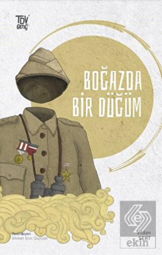 Boğazda Bir Düğüm