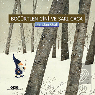 Böğürtlen Cini ve Sarı Gaga