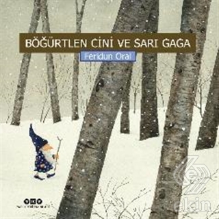 Böğürtlen Cini ve Sarı Gaga