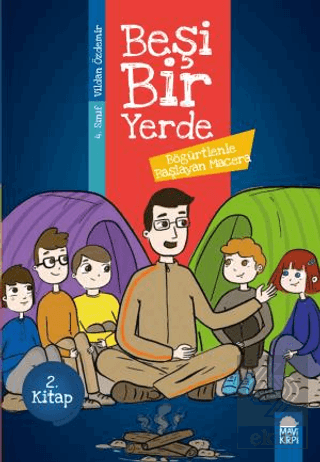 Böğürtlenle Başlayan Macera - Beşi Bir Yerde 2. Ki
