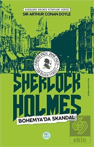 Bohemya\'da Skandal - Sherlock Holmes