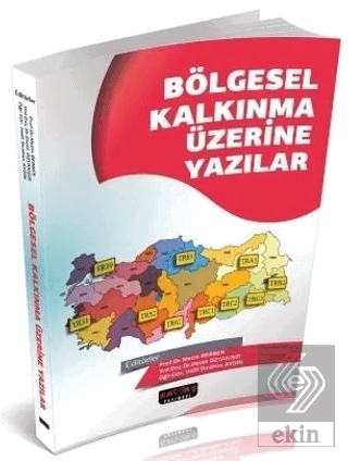 Bölgesel Kalkınma Üzerine Yazılar
