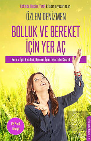 Bolluk ve Bereket İçin Yer Aç