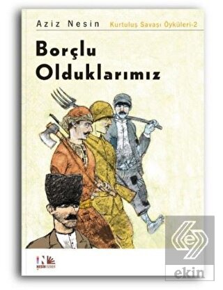 Borçlu Olduklarımız