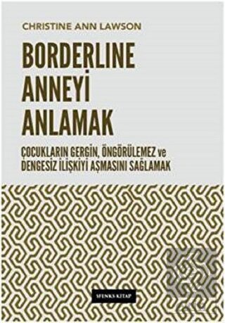 Borderline Anneyi Anlamak