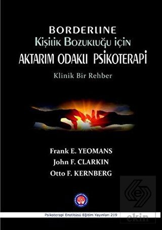 Borderline Kişilik Bozukluğu İçin Aktarım Odaklı P