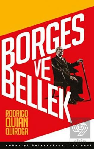 Borges ve Bellek