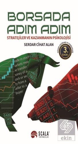 Borsada Adım Adım - Stratejiler ve Kazanmanın Psik