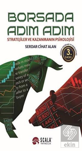 Borsada Adım Adım - Stratejiler ve Kazanmanın Psik